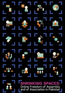  image linking to Groundbreaking report on the shrinking spaces for online freedom of assembly and association in Pakistan 