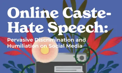  image linking to Online caste-hate speech: Pervasive discrimination and humiliation on social media 